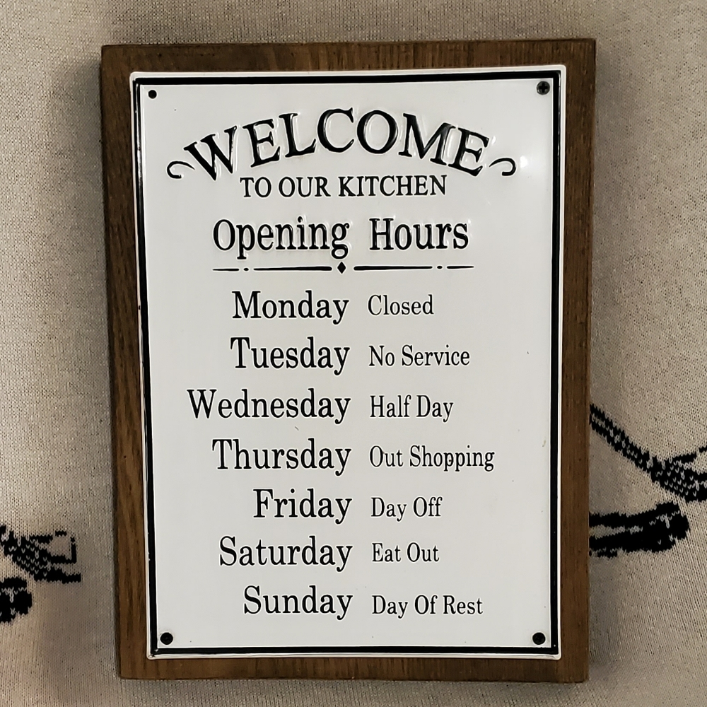 Welcome to Our Kitchen Opening Hours Sign